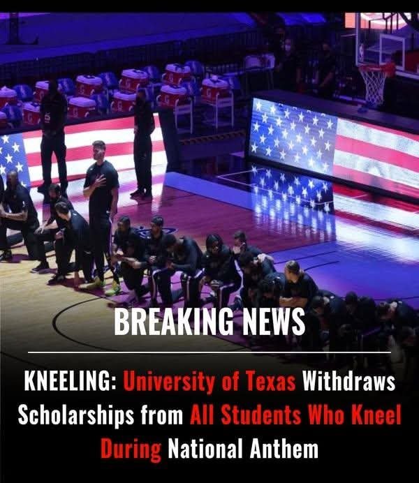 University of Texas Withdraws Scholarships from All Students Who Kneel During National Anthem